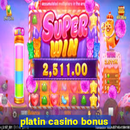 platin casino bonus